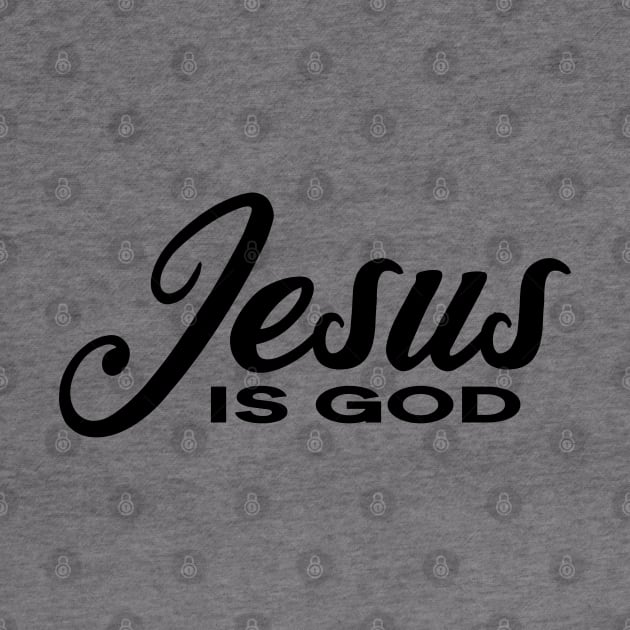 Jesus is God by thelamboy